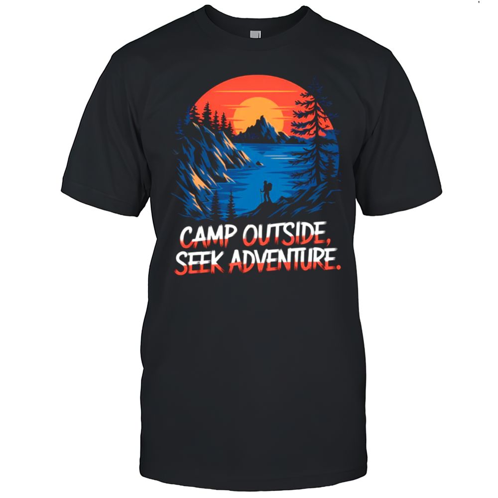 Camp Outside Seek Adventure T-Shirt