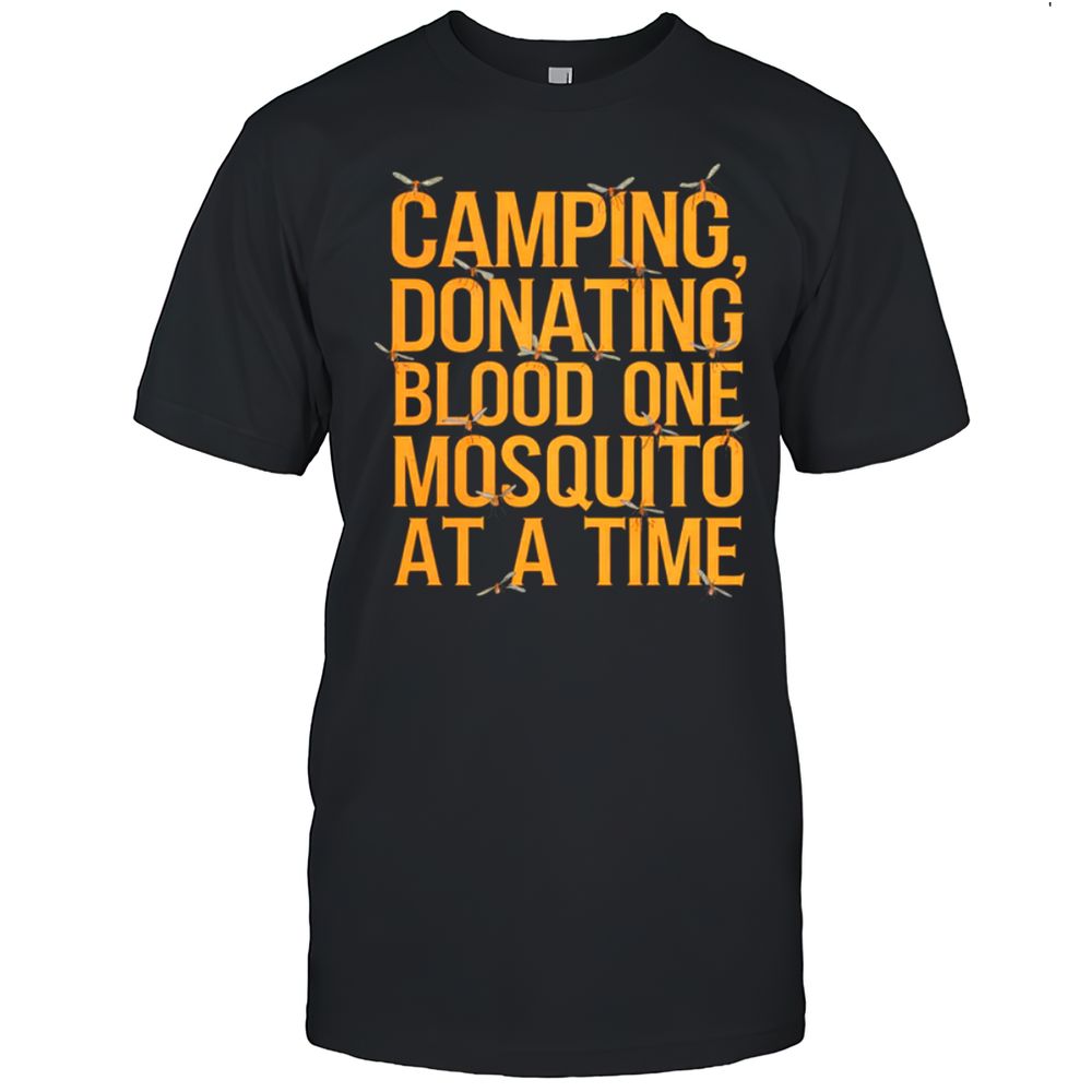 Donating Blood One Mosquito At A Time T-Shirt